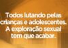 SEMTAS promove campanha de Combate ao Abuso e à Exploração Sexual Contra Crianças e Adolescentes em Ceará-Mirim
