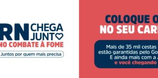 Governo lança campanha RN Chega Junto no Combate à Fome e doa 35 mil cestas