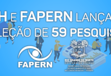 SEMARH E FAPERN LANÇAM EDITAL PARA SELEÇÃO DE 59 PESQUISADORES