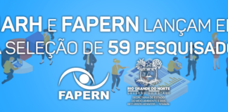 SEMARH E FAPERN LANÇAM EDITAL PARA SELEÇÃO DE 59 PESQUISADORES